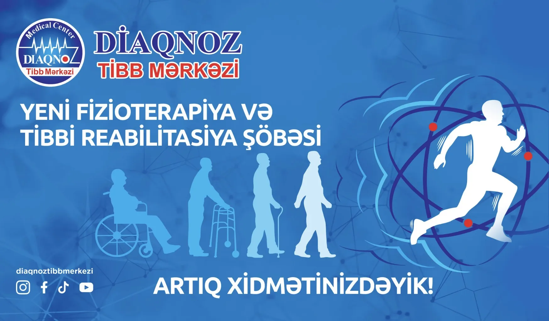Diaqnoz Tibb Mərkəzinin YENİ Fizioterapiya və Tibbi Reabilitasiya şöbəsi 