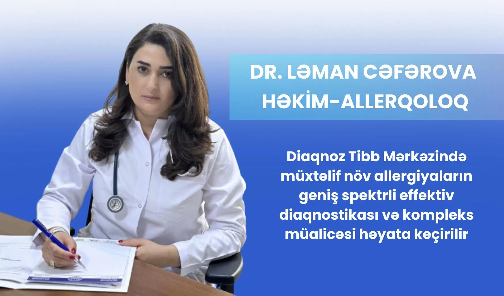 Allerqoloq Dr. Ləman Cəfərova Diaqnoz Tibb Mərkəzində fəaliyyətinə başlamışdır