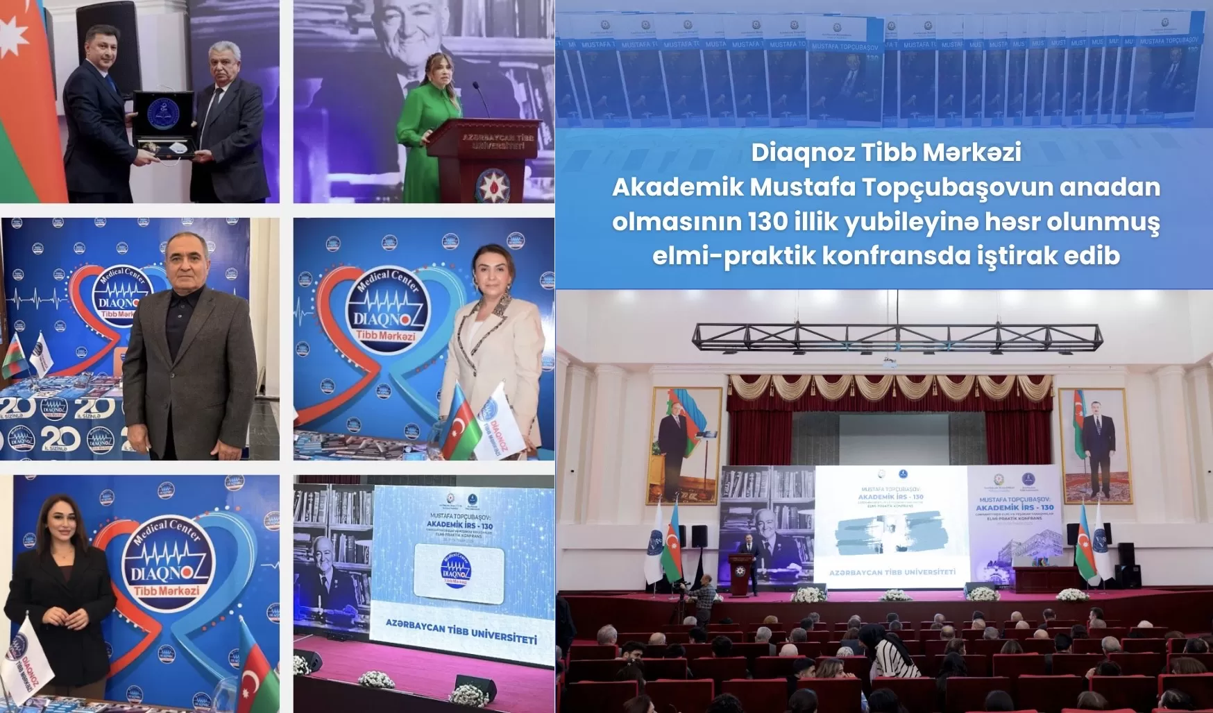 Diaqnoz Tibb Mərkəzi Akademik Mustafa Topçubaşovun anadan olmasının 130 illiyinə həsr olunmuş konfransda